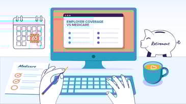 Person turning 65 compares employer coverage vs Medicare on a computer; checklist, calendar, and retirement piggy bank nearby.